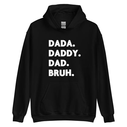 DaDa - Bruh Unisex Hoodie