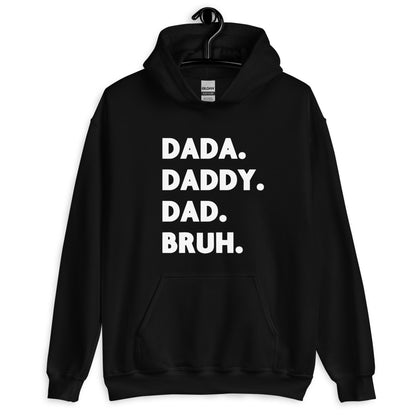 DaDa - Bruh Unisex Hoodie