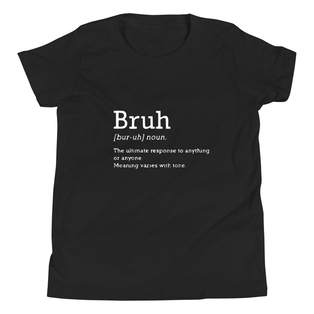 Bruh - Definition - Youth T-Shirt